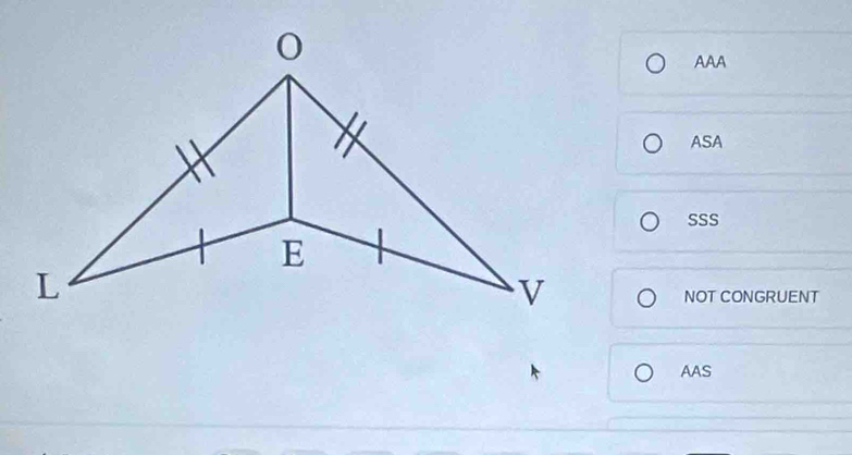 AAA
ASA
SSS
NOT CONGRUENT
AAS