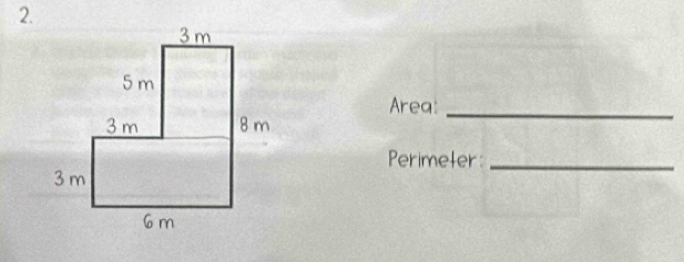 Area:_ 
Perimeter_