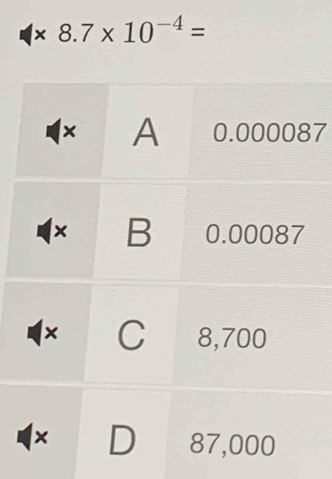 × 8.7* 10^(-4)=
7