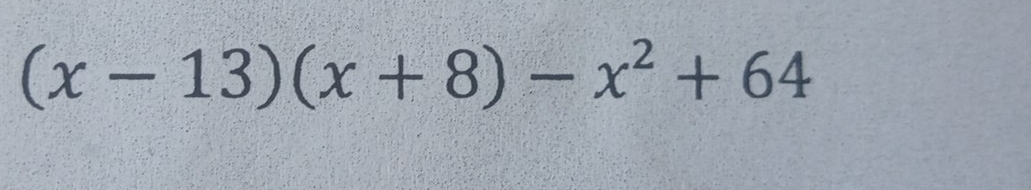 (x-13)(x+8)-x^2+64