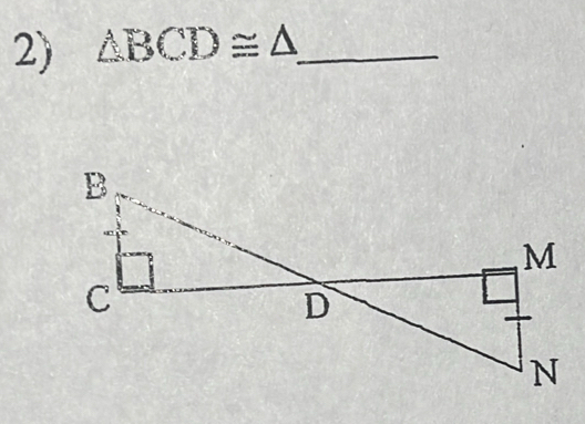 △ BCD≌ △ _