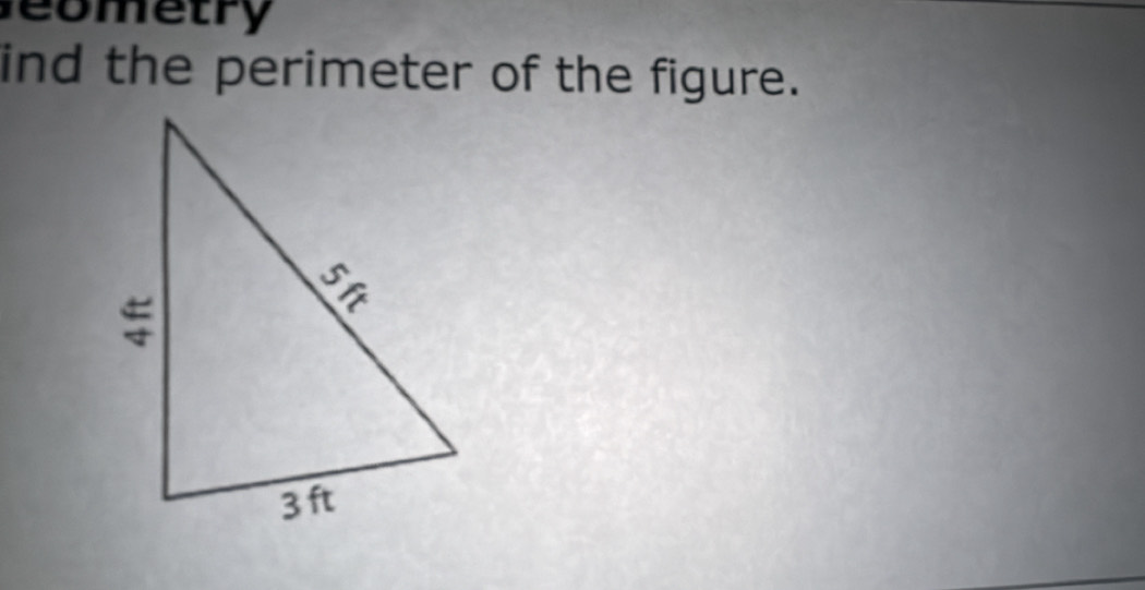 eometry 
ind the perimeter of the figure.