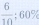  6/10 ; 0^((circ)°
□ 
□)