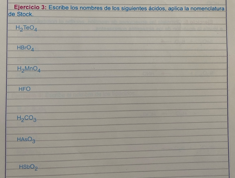 Escribe los nombres de los siguientes ácidos, aplica la nomenclatura