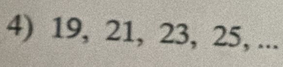 19, 21, 23, 25, ...