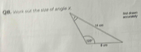 QB. Work out the size of angle X.
No dram
aec y