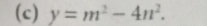 y=m^2-4n^2.