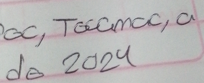 c, ToamCc, a 
do 2024