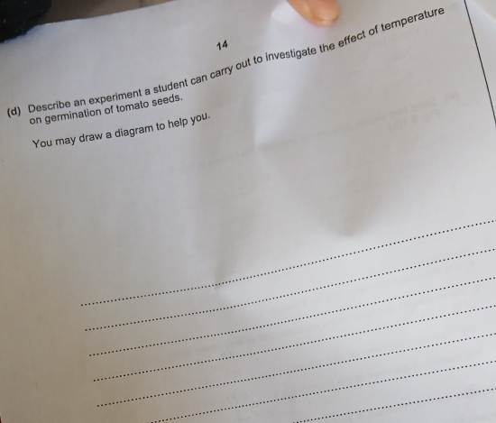 Solved: 14 (d) Describe an experiment a student can carry out to ...