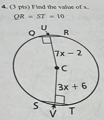 Find the value of x.
QR=ST=10