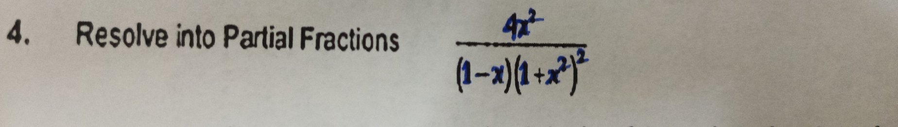 Resolve into Partial Fractions