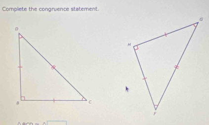 Complete the congruence statement.