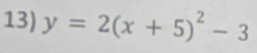 y=2(x+5)^2-3