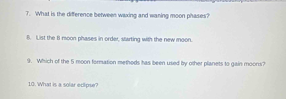 Solved: What is the difference between waxing and waning moon phases? 8 ...