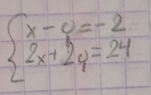 beginarrayl x-y=-2 2x+2y=24endarray.