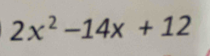 2x^2-14x+12