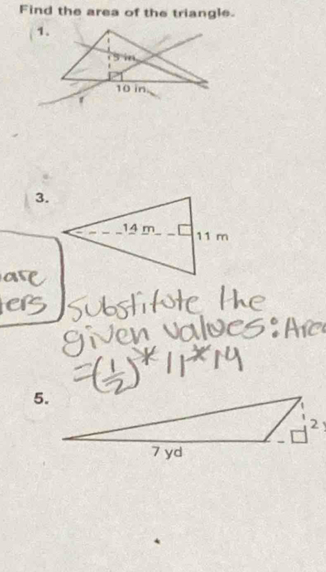 Find the area of the triangle. 
3.