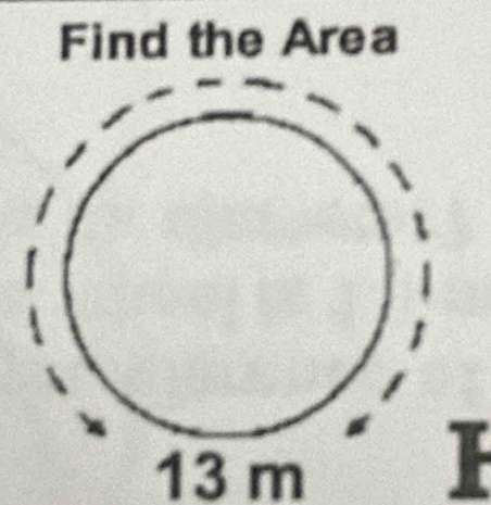 Find the Area
13 m