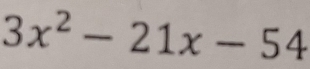 3x^2-21x-54