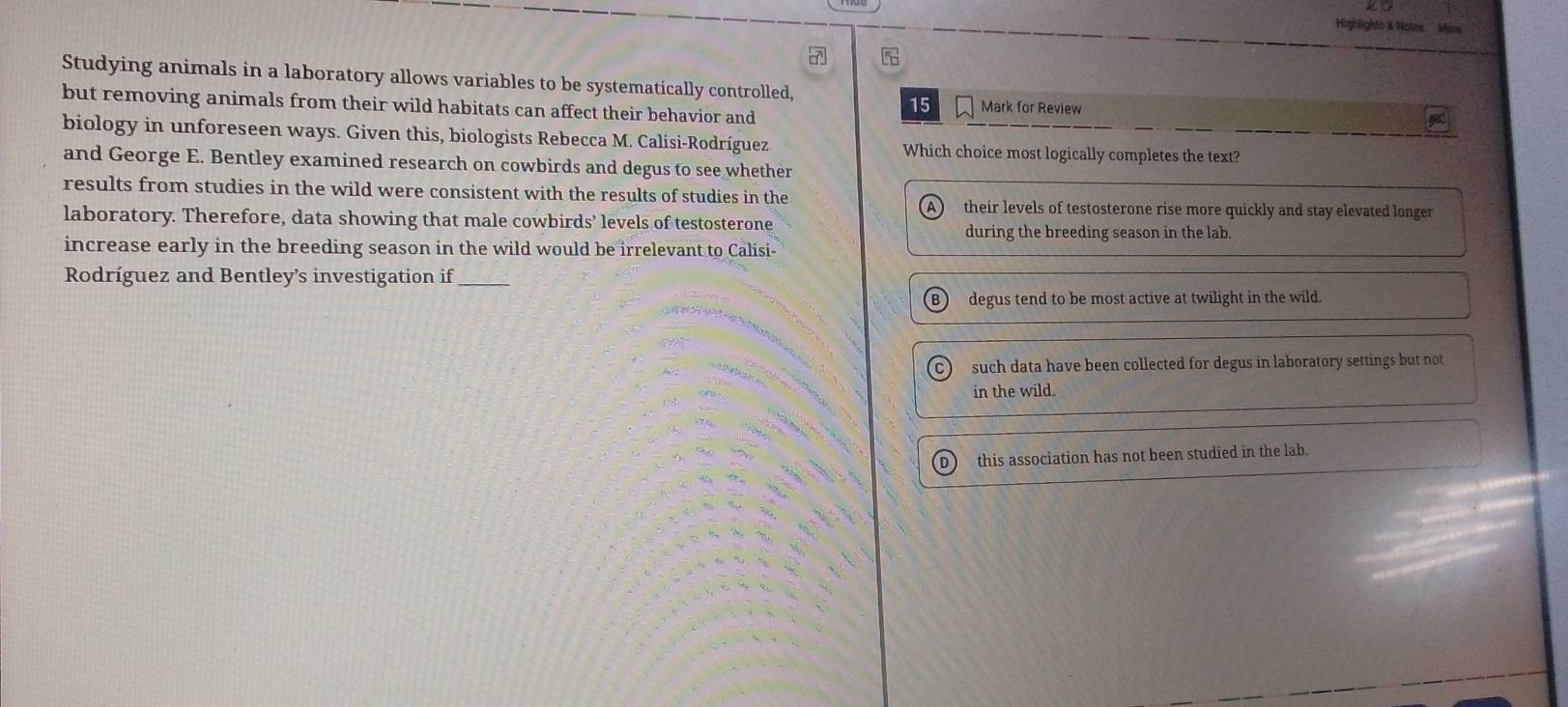 Solved: Highlights & Notes Mors Studying animals in a laboratory allows ...
