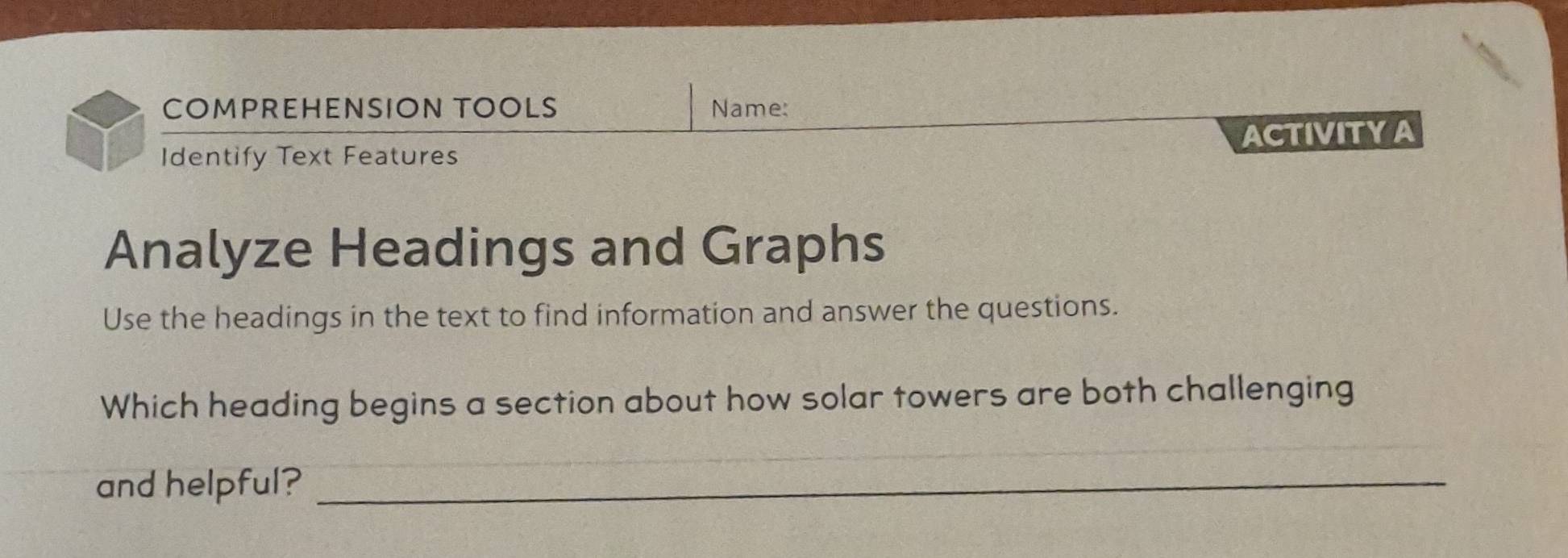 Solved: COMPREHENSION TOOLS Name: Identify Text Features ACTIVITYA ...