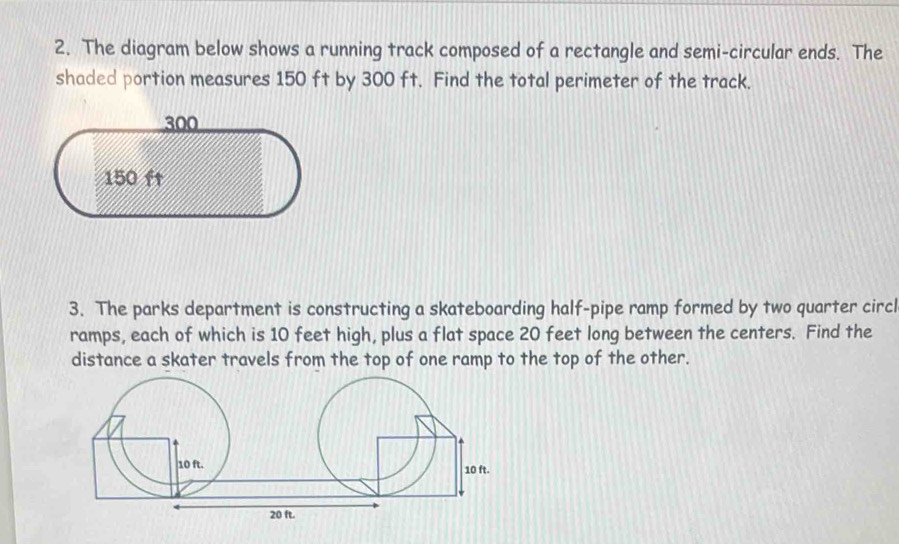 Solved: The diagram below shows a running track composed of a rectangle ...