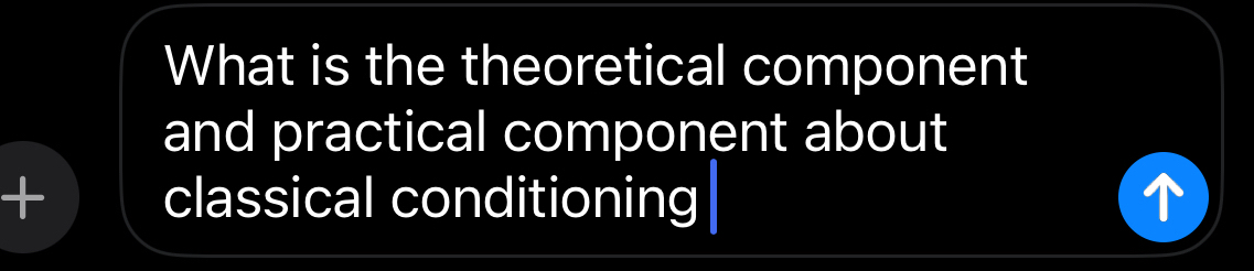 What is the theoretical component 
and practical component about 
classical conditioning