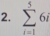 sumlimits _(i=1)^56i