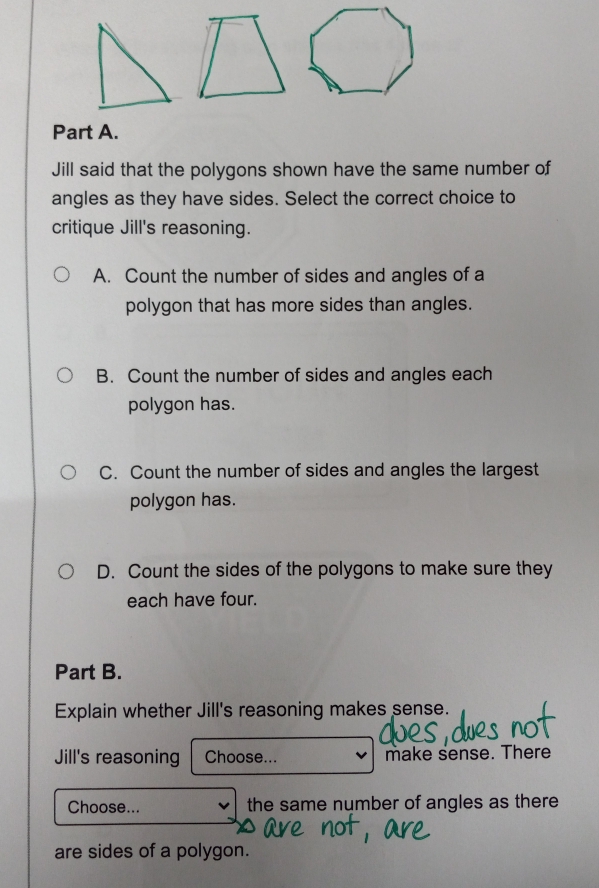 Solved: Jill said that the polygons shown have the same number of ...