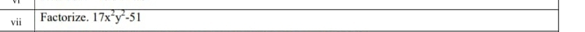 vii Factorize. 17x^2y^2-51