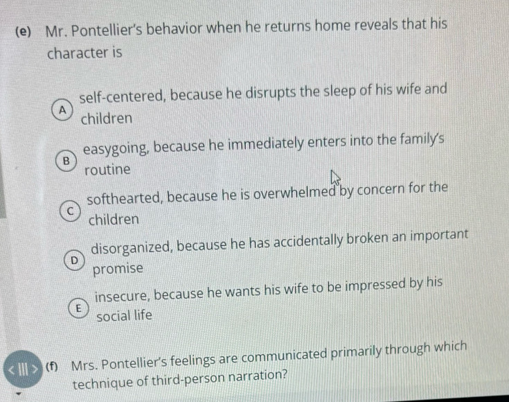 Solved: Mr. Pontellier’s behavior when he returns home reveals that his