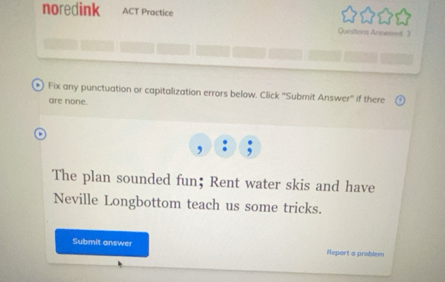 Solved: noredink ACT Practice Questions Answered: 3 Fix any punctuation ...