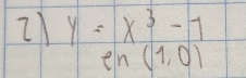 21 y=x^3-1
en(1,0)