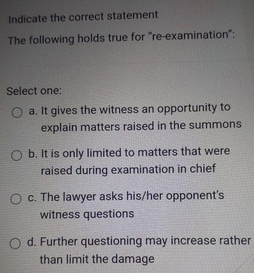 Solved: Indicate the correct statement The following holds true for “re ...