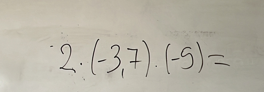 2· (-3,7)· (-5)=