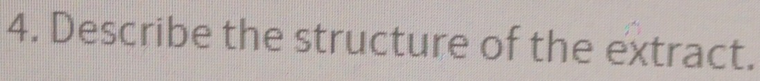 Describe the structure of the extract.