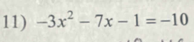 -3x^2-7x-1=-10