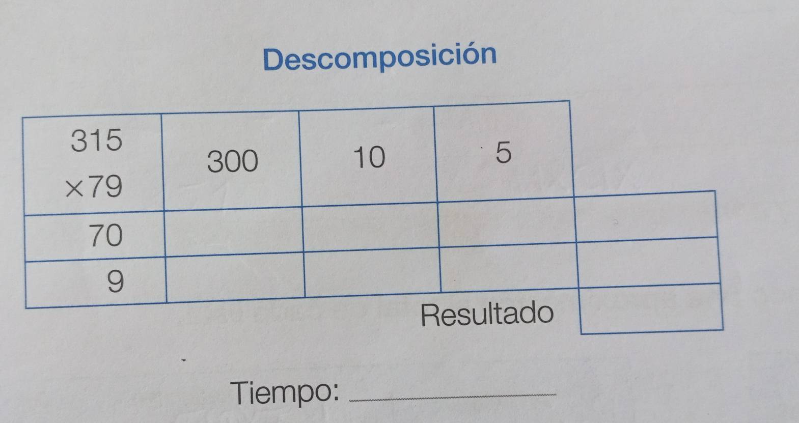 Descomposición
Tiempo:_