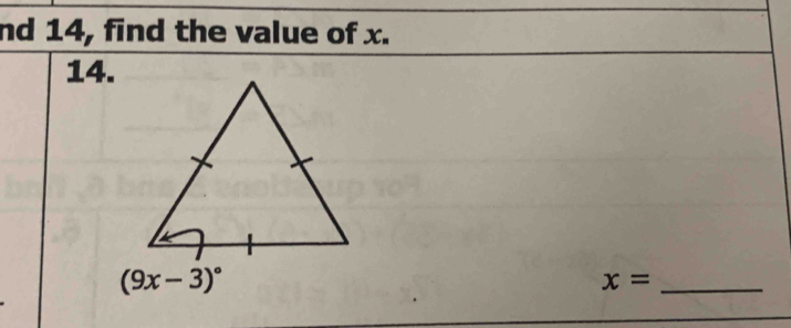 nd 14, find the value of x.
14.
_ x=