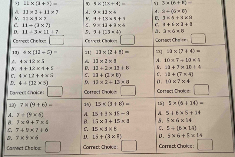 11* (3+7)= 8) 9* (13+4)= 9) 3* (6+8)=