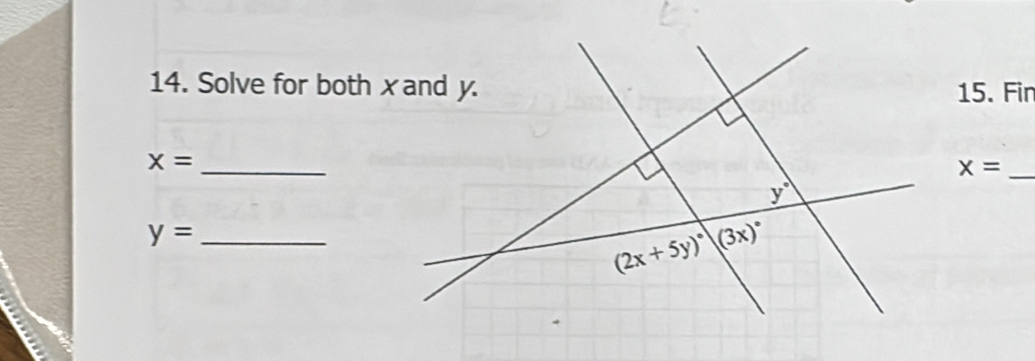 Solve for both xand y.15. Fin
x=
_
_ x=
_ y=