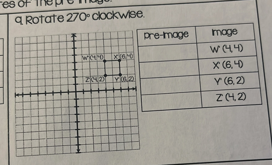 es of the  r e  m a g   
q. Rotate 270° clockwise.