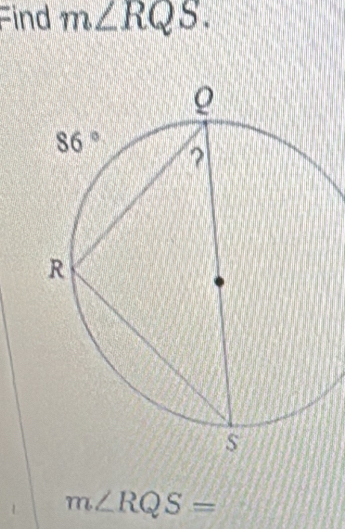 Find m∠ RQS.
m∠ RQS=