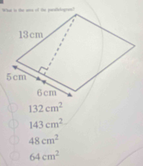 132cm^2
143cm^2
48cm^2
64cm^2