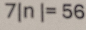 7ln |=56