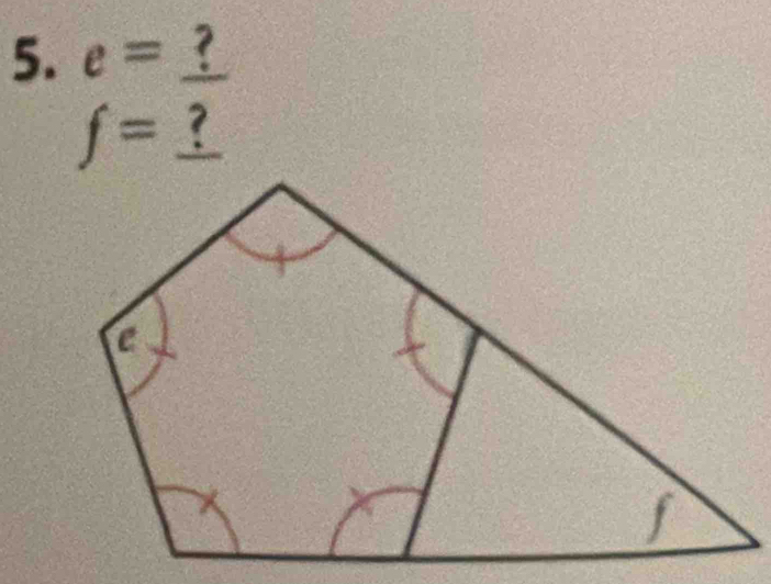 e= ? 2
f= ?