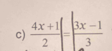  (4x+1)/2 =| (3x-1)/3 