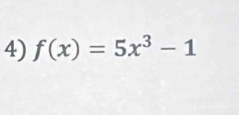 f(x)=5x^3-1