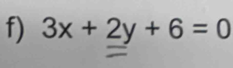 3x+2y+6=0