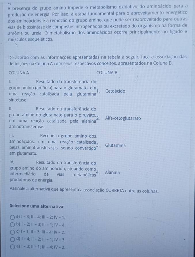 Resolvido:A presença do grupo amino impede o metabolismo oxidativo do ...